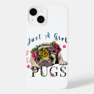 Coque Case-Mate iPhone Juste Une Fille Qui Aime Le Carlin Amateur De Anim
