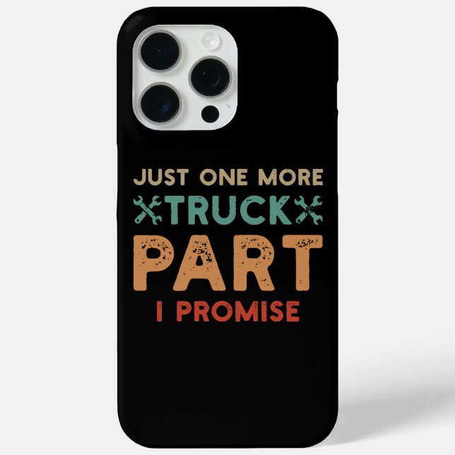 Coques Case-Mate iPhone Juste Une Promesse De Plus De Camion Partie I (Verso)