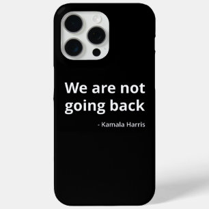 Coque Case-Mate iPhone Kamala Harris - Nous ne rentrons pas à la IIIe