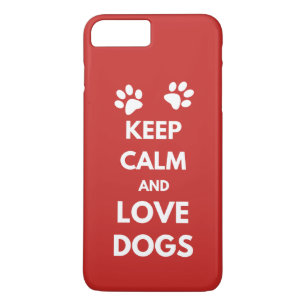 Coque iPhone 8 Plus/7 Plus Keep calm and love dogs