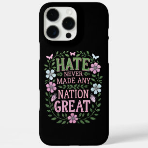 Coque iPhone 16 Pro Max La haine n'a jamais rendu une nation formidable Fl