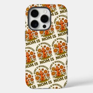 Coque iPhone 16 Pro La Maison Est Où Maman Est La Fête Des Mères