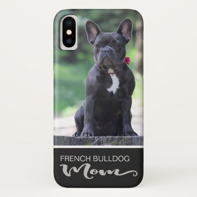 Coques Case-Mate iPhone La maman de bouledogue français ajoutent votre (Dos)