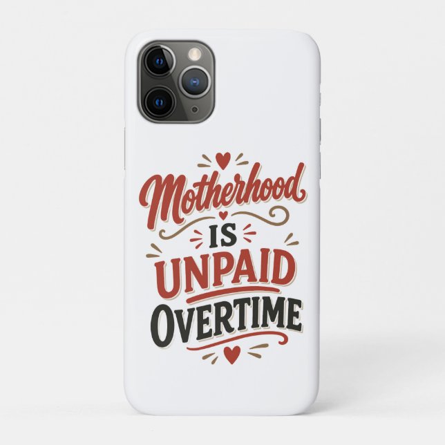 Coques Case-Mate iPhone La maternité est des heures supplémentaires non pa (Dos)