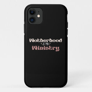 Case-Mate iPhone Case La Maternité Est Mon Ministère Maman Fête Des Mère