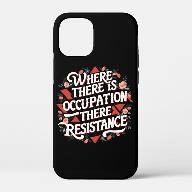 Coques Case-Mate iPhone Là où il y a occupation il y a résistance (Verso)