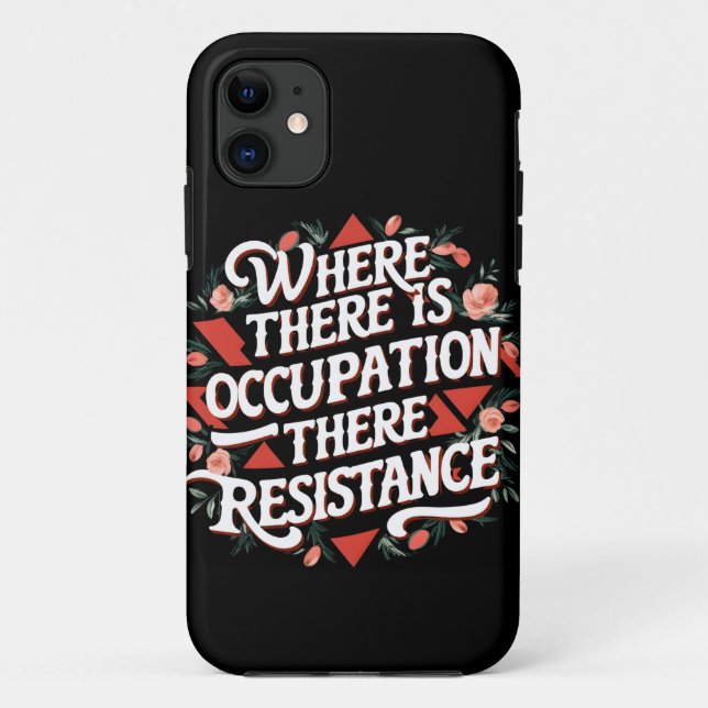 Coques Case-Mate iPhone Là où il y a occupation il y a résistance (Dos)