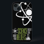 iPhone 13 Coque La Science ne s'inquiète pas<br><div class="desc">La Science ne s'inquiète pas de vos croyances. Nous sommes tous égal dans le monde et les yeux de la science ! De sorte que soit pourquoi nous l'aimons droite ? !</div>