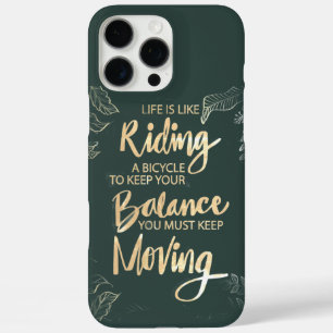 Coque iPhone 16 Pro Max La vie est comme faire du vélo, il faut avancer