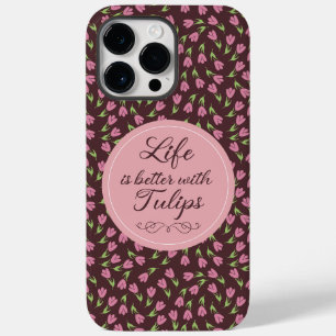 Coque Case-Mate iPhone La vie est meilleure avec les tulipes - Motif