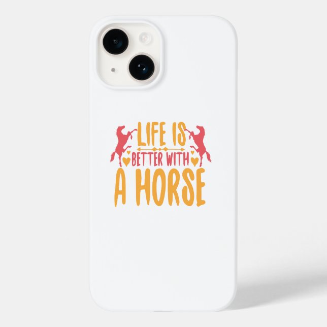 Coques Case-Mate iPhone La vie est meilleure avec un cheval (Verso)