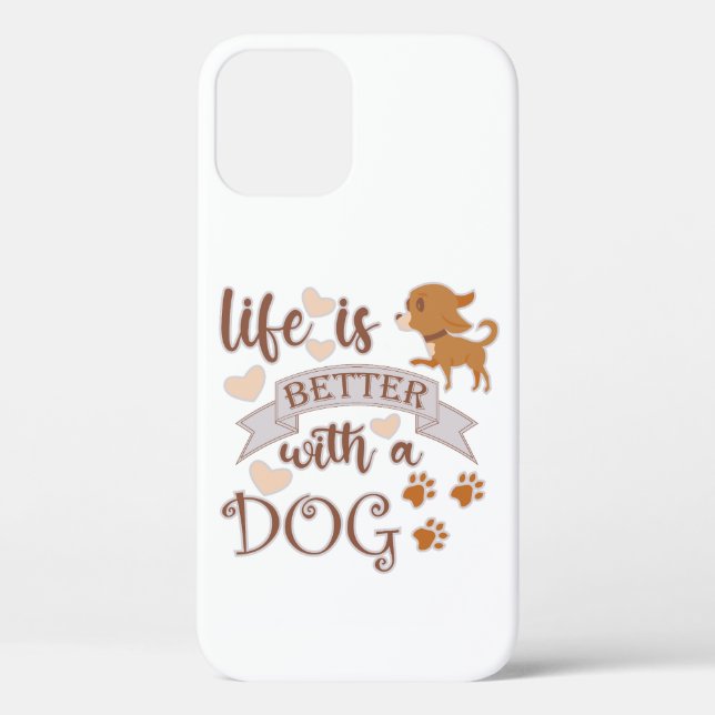 Coques Case-Mate iPhone La vie est meilleure avec un chien citation drôle  (Verso)