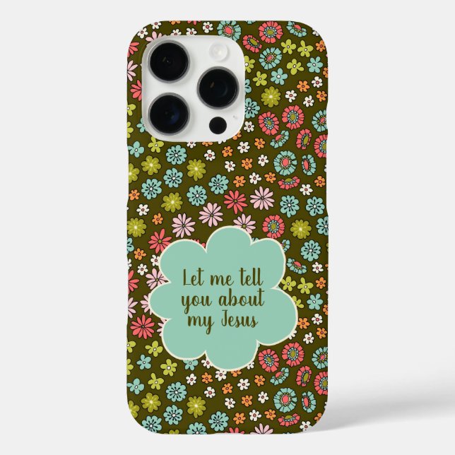 Coques Case-Mate iPhone Laissez-Moi Vous Parler De Jésus Retro Floral (Verso)