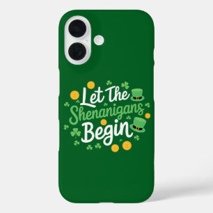Coque Pour iPhone 16 Laissons les Shenanigans commencer drôle Saint Pat