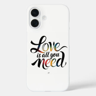 Coque Pour iPhone 16 L'amour est tout ce dont vous avez besoin - iPhone