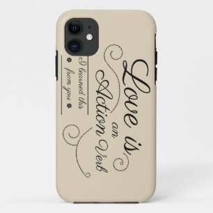 Case-Mate iPhone Case L'amour est un verbe d'action. Je l'ai appris de v