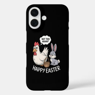 Coque Pour iPhone 16 Lapin de Pâques Joyeux Poulet Lapin Pas Encore Ça