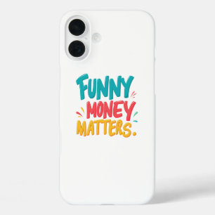 Coque Pour iPhone 16 Plus L'argent drôle compte
