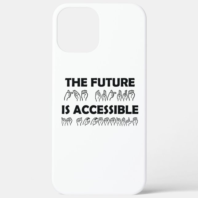 Coques Case-Mate iPhone L'avenir est accessible ASL Sign Language (Verso)