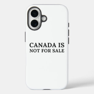 Coque Pour iPhone 16 Le Canada n'est pas à vendre - Message politique