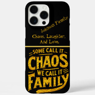 Coque iPhone 16 Pro Max Le Chaos Familial est notre maison la plus douce B