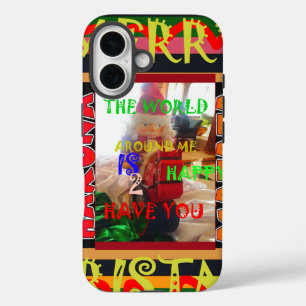 Coques iPhone 16 Le monde autour de moi est heureux que vous me col