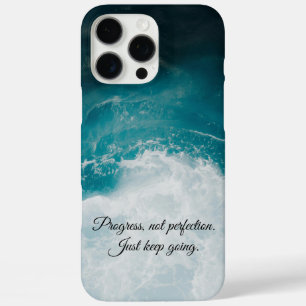Coque iPhone 16 Pro Max Le progrès, pas la perfection. Continuez.