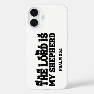 Coque Pour iPhone 16 Le Seigneur Est Mon Berger - Psaume 23:1
