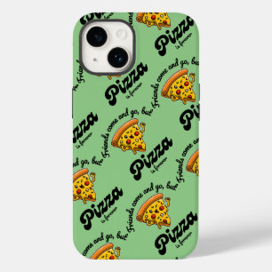 Coque Case-Mate iPhone Les amis viennent et s'en vont, mais la pizza est