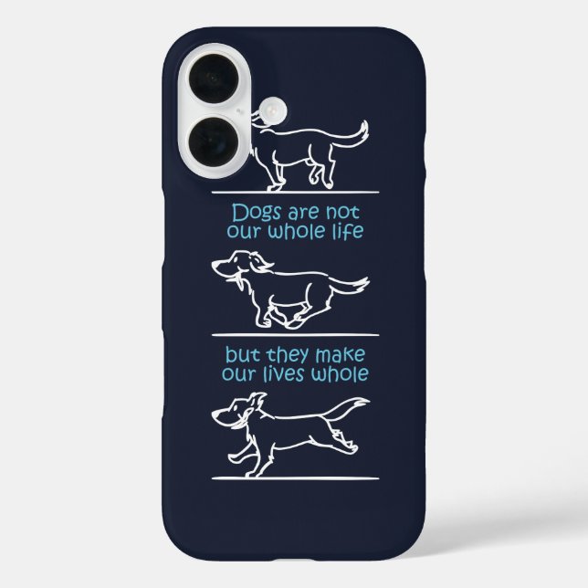 Coques Case-Mate iPhone Les chiens rendent nos vies entières (Verso)