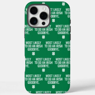Coque iPhone 16 Pro Max Les Plus Susceptibles De Faire Un Adieu Irlandais
