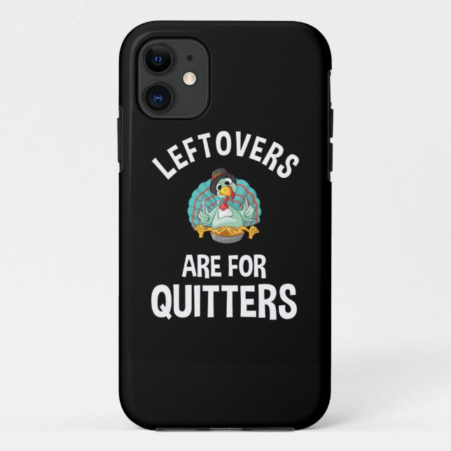 Coques Case-Mate iPhone Les Restes Sont Pour Les Quitters (Dos)