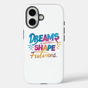 Coque Pour iPhone 16 "Les rêves façonnent l'avenir : inspirer votre voy