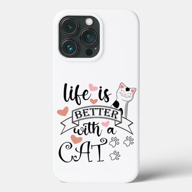 Coques Case-Mate iPhone Life is Better With a Cat quote slogan (Verso)
