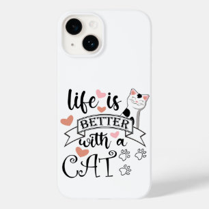 Coque Case-Mate iPhone Life is Better With a Cat quote slogan