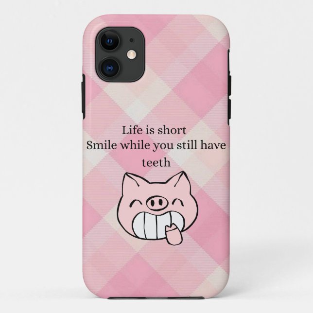 Coques Case-Mate iPhone Life Is Short, Smile While You Still Have Teeth (Dos)