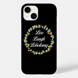Coque Case-Mate iPhone Live Laugh Lobotomy