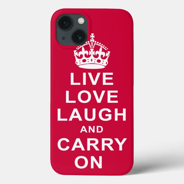 Coques Case-Mate iPhone Live Love Laugh and Carry On (Verso)