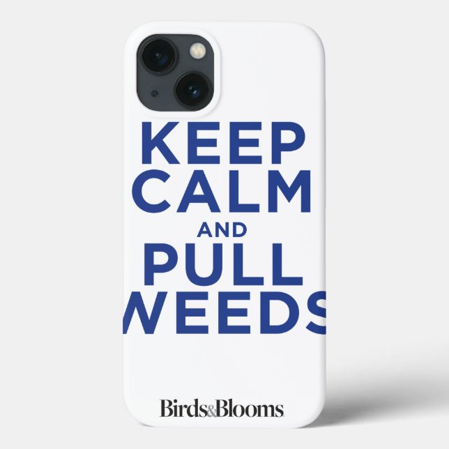 Coques Case-Mate iPhone Maintenez calme et tirez les mauvaises herbes (Verso)