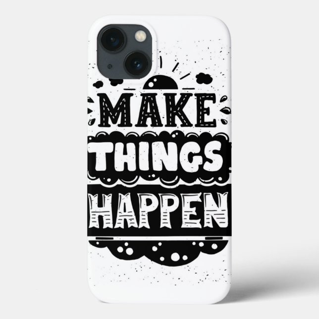 Coques Case-Mate iPhone Make Things Happen (Verso)