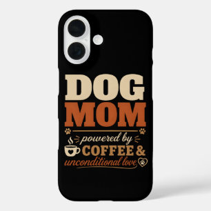 Coque Pour iPhone 16 Maman de Chien Alimentée par le Café et l'Amour In