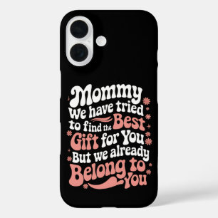 Coque Pour iPhone 16 Maman nous avons essayé de trouver le meilleur cad