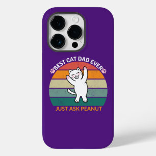 Coque Case-Mate iPhone Meilleur chat papa Demandez toujours à Peanut, drô