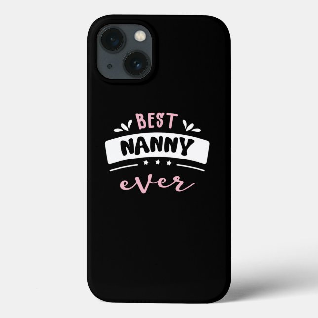 Coques Case-Mate iPhone Meilleure idée cadeau Nanny Ever (Verso)