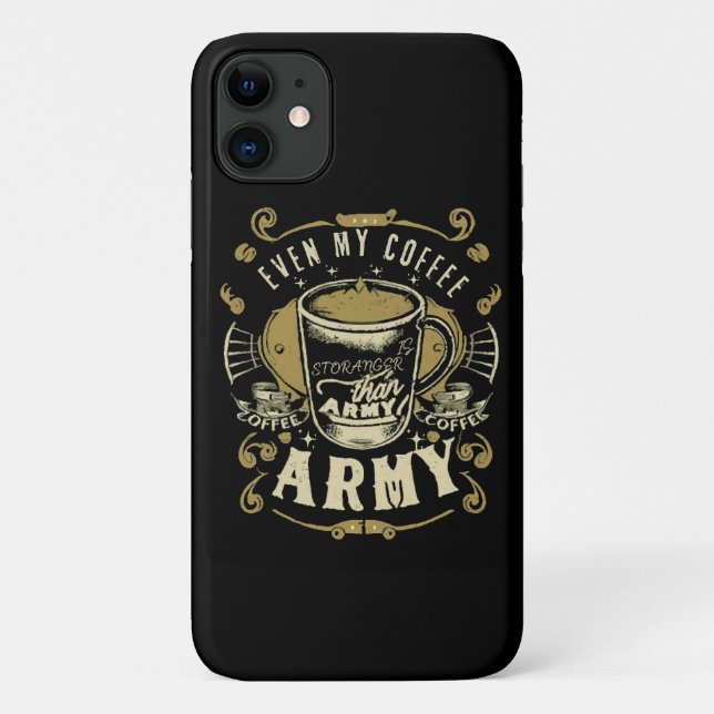 Coques Case-Mate iPhone Même mon café est plus fort que l'armée (Dos)