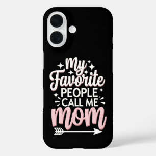 Coque Pour iPhone 16 Mes personnes préférées m'appellent Maman Fleurs d