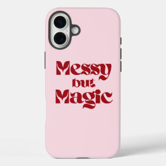 Coque Pour iPhone 16 Plus messy but magic