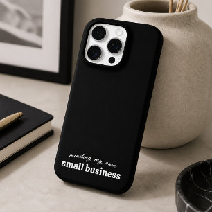 Coque iPhone 16 Pro M'occuper de mes propres affaires de petit entrepr