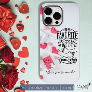 Coque Case-Mate iPhone Mon endroit préféré est dans votre Hug Valentine's