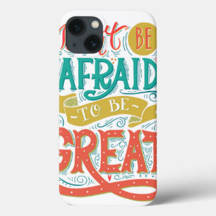Coque Case-Mate iPhone N'ayez pas peur pour être grand